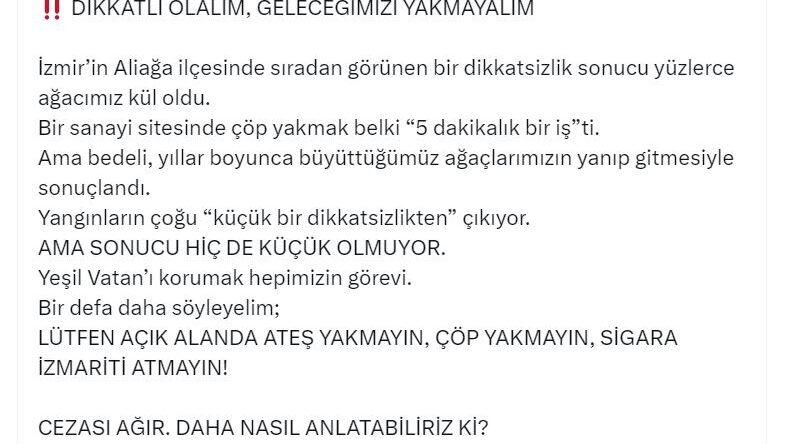 Bakan Yumaklı’dan orman yangınlarına karşı uyarı